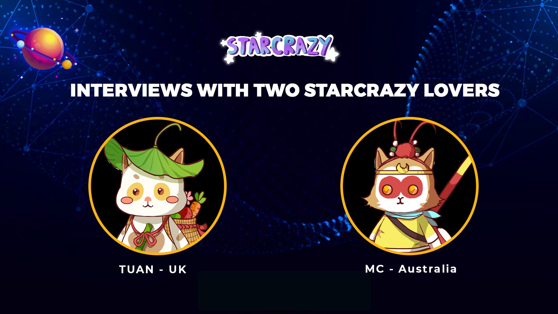 Interviews with Two StarCrazy Lovers